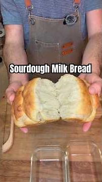 Sourdough Milk Bread