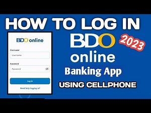 PAANO MAG LOG IN NG BDO ONLINE BANKING SA CELLPHONE 2023