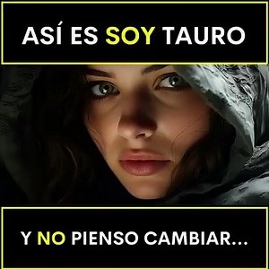 Así soy, soy Tauro y no pienso cambiar 🧡 | Hóroscopo Network Tauro