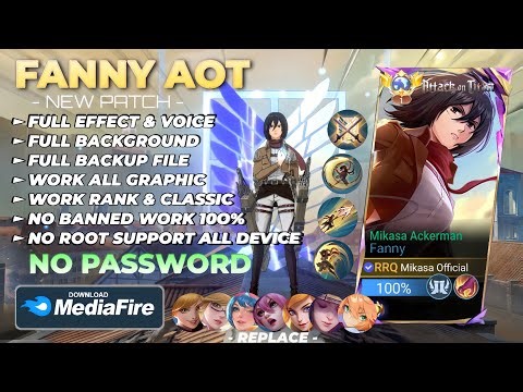 NEW Script Skin Fanny Aot - Mikasa Ackerman No Password | Full Effect Voice | Patch Terbaru