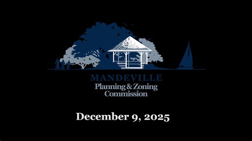 12/9/25 City of Mandeville Planning & Zoning Commission