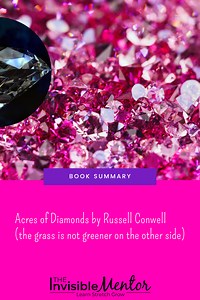 Acres of Diamonds by Russell Conwell, Summary