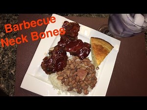 How to Make: Barbecue Neck Bones