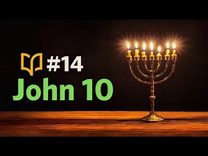 John 10 -- BSF John Study | Lesson 14