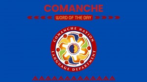 Word of the Day 2026 January #Comanche #ComancheLanguage #wordoftheday #comanchenation #CNLD | Comanche Nation Language Department