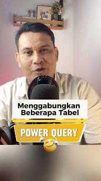 Menggabungkan Beberapa Tabel dengan Fitur Append di Power Query