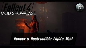 Fallout 4 Mod Showcase - Destructible Lights Mod by Reneer