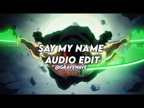 Say my name - David Guetta ft. bebe rexha & j balvin [ Edit Audio ]
