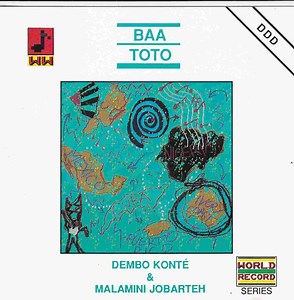 Dembo Konté & Malamini Jobarteh - Baatoto