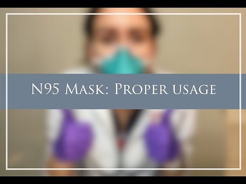 How to properly don and doff a N95 respirator