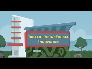 Jugaad: India's Frugal Innovation - Overview