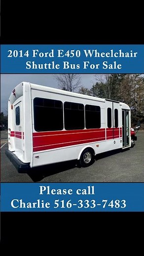 2014 Ford E450 Wheelchair Shuttle Bus For Sale with 116K Miles @ www.getanybus.com