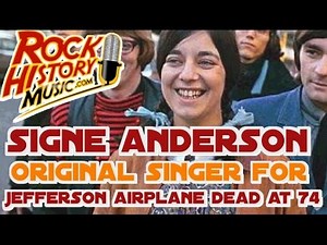 Original Singer for Jefferson Airplane Signe Anderson Dead at 74: Full report