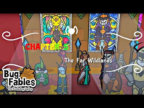 Bug Fables - Chapter 5 - PLAYTHROUGH/WALKTHROUGH - NO COMMENTARY