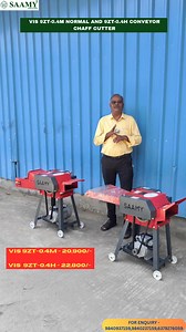 6.9K views · 63 reactions | VIS SAAMY VIS 9ZT-0.4M NORMAL CHAFF CUTTER VIS 9ZT-0.4H CHAFF CUTTER WITH CONVEYOR OFFICE TIMING - 9.00AM TO 5.30PM FOR ENQUIRY - 9840937159,9840237159,6379276059 FOR KARNATAKA ENQUIRY - 9916272888 | Saamytillers | Facebook