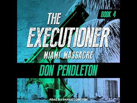Miami Massacre by Don Pendleton | Full Audiobook