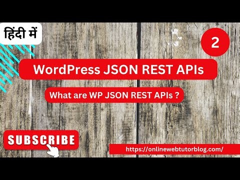 WordPress JSON REST APIs Tutorials (Hindi) | What is WP JSON REST API