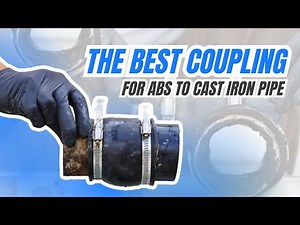 The BEST COUPLING for ABS to Cast Iron Pipe | RUBBER Band vs HUSKY Band