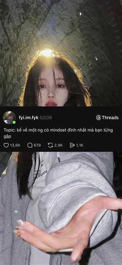 Kể 1 Mind set mà bạn ngưỡng mộ đi #xuhuong #threads #thich_doc_cmt #redditstories