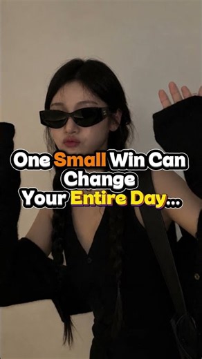 One Small Win Can Change Your Entire Day… 🧠✨# #selfimprovement# #confidence #personalgrowth