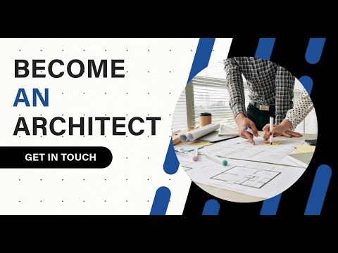 Diving into the Architectural Profession. How to become an Architect?