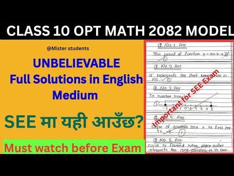Class 10 Opt. Mathematics SEE Model Question 2082 |Solution in English| Most Expected Questions SEE