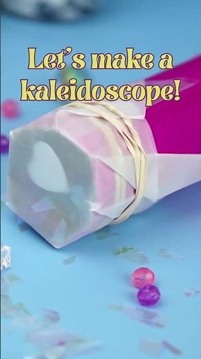 DIY STEM Project For Kids: How To Make A Kaleidoscope