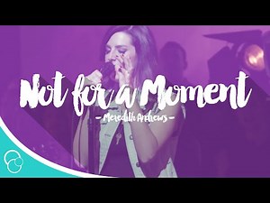 Meredith Andrews - Not For a Moment (After All) (Lyrics)