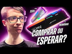 Memória Ram e SSD! Comprar agora ou Esperar? 😨