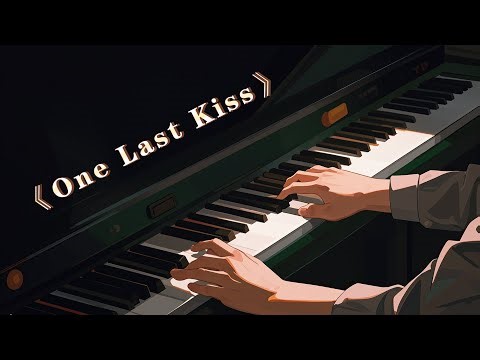 一生中必学的钢琴曲《One Last Kiss》钢琴教学「慢速版教学」#piano #youtube #youtuber
