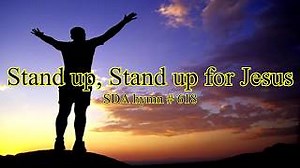 Stand up! Stand up for Jesus! SDA hymn # 618 Chords - ChordU