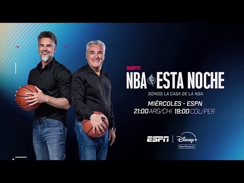 Leo Montero conduce NBA Esta Noche - MIÉRCOLES 21HS - ESPN/Disney+ PROMO
