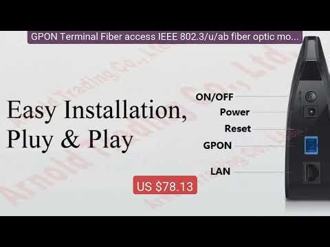 GPON Terminal Fiber access IEEE 802.3/u/ab fiber optic mode... — Top Pick 2026 | Unbeatable Price!