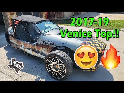 Finally!!! 2017 - 2019 Vanderhall Venice Top