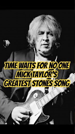 Time Waits For No One - Mick Taylor's Greatest Stones Song #fec #rollingstones #micktaylor #fyp