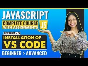 5. Installation of Visual Studio Code | Javascript tutorial for beginners | Javascript full course