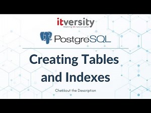 Mastering SQL - PostgreSQL: Creating Tables and Indexes - Indexes for Constraints