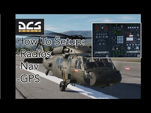 Real Pilot in DCS - How Realistic are the UH60 Black Hawk Avionics? - Radios/Nav/GPS