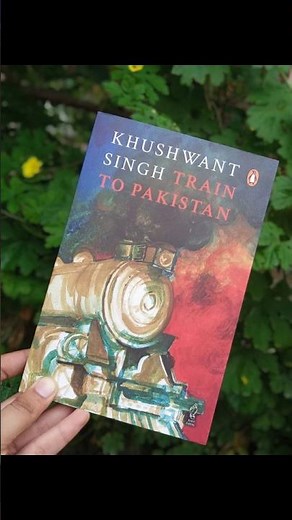 Train to Pakistan by Khushwant Singh: Relive History with a Novel
