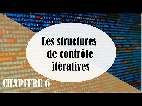 Chapitre 6: Les structures de contrôle itératives