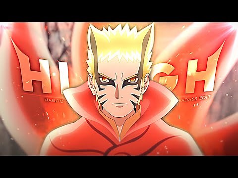 Naruto "Sad/Badass" - High [Edit/AMV]!