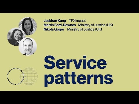 International design in government call #37: Service patterns 🇬🇧