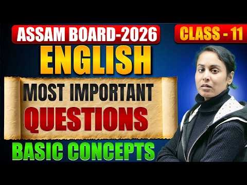 Bridge Course Class 11 English 🔥 Most Important Questions | Basic Concepts | Assam Board 2026