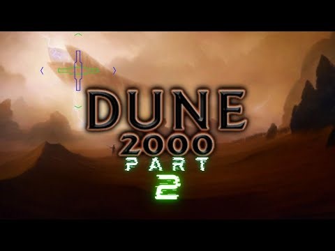 Dune 2000; part 2; uninviting the Harkonnen to dine upon spice!