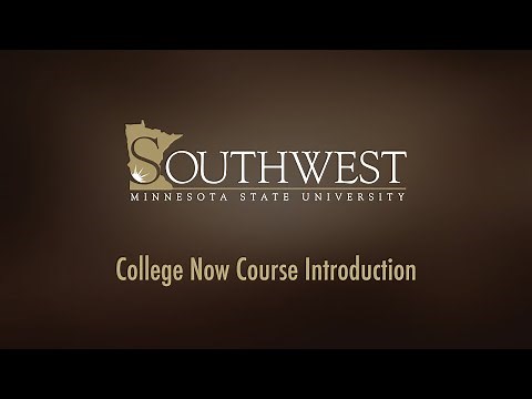 SMSU College Now: Course Introduction