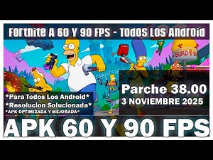 Fortnite 38.00 NEW PATCH APK 60 & 90 FPS - November 3, 2025 High Resolution - ALL ANDROID