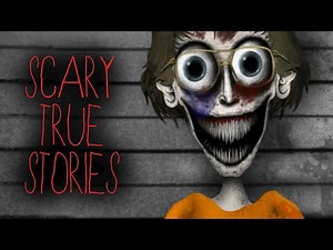 9 REALLY SCARY TRUE STORIES ANIMATED
