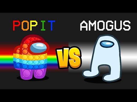 POP IT vs. AMOGUS Imposter in Among Us...