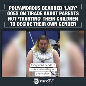 11K views · 437 reactions | The existence of polyamorous bearded ladies is exactly why parents shouldn't trust their children to pick their gender. | MRCTV | Facebook