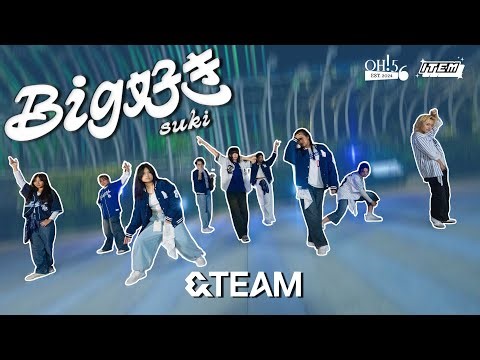 &TEAM (エンティーム) - Big好き (Suki) [JPOP IN PUBLIC \\ ONE TAKE] OH!56 AND ITEM FROM SINGAPORE